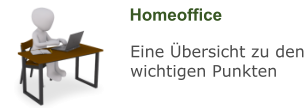 Homeoffice Eine Übersicht zu den wichtigen Punkten
