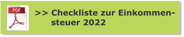 >> Checkliste zur Einkommen-       steuer 2022